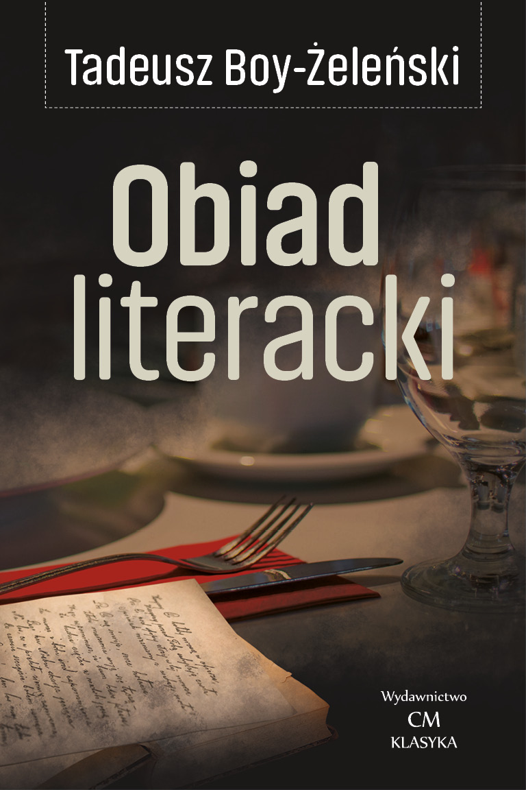 Tadeusz Boy-Żeleński, Obiad literacki