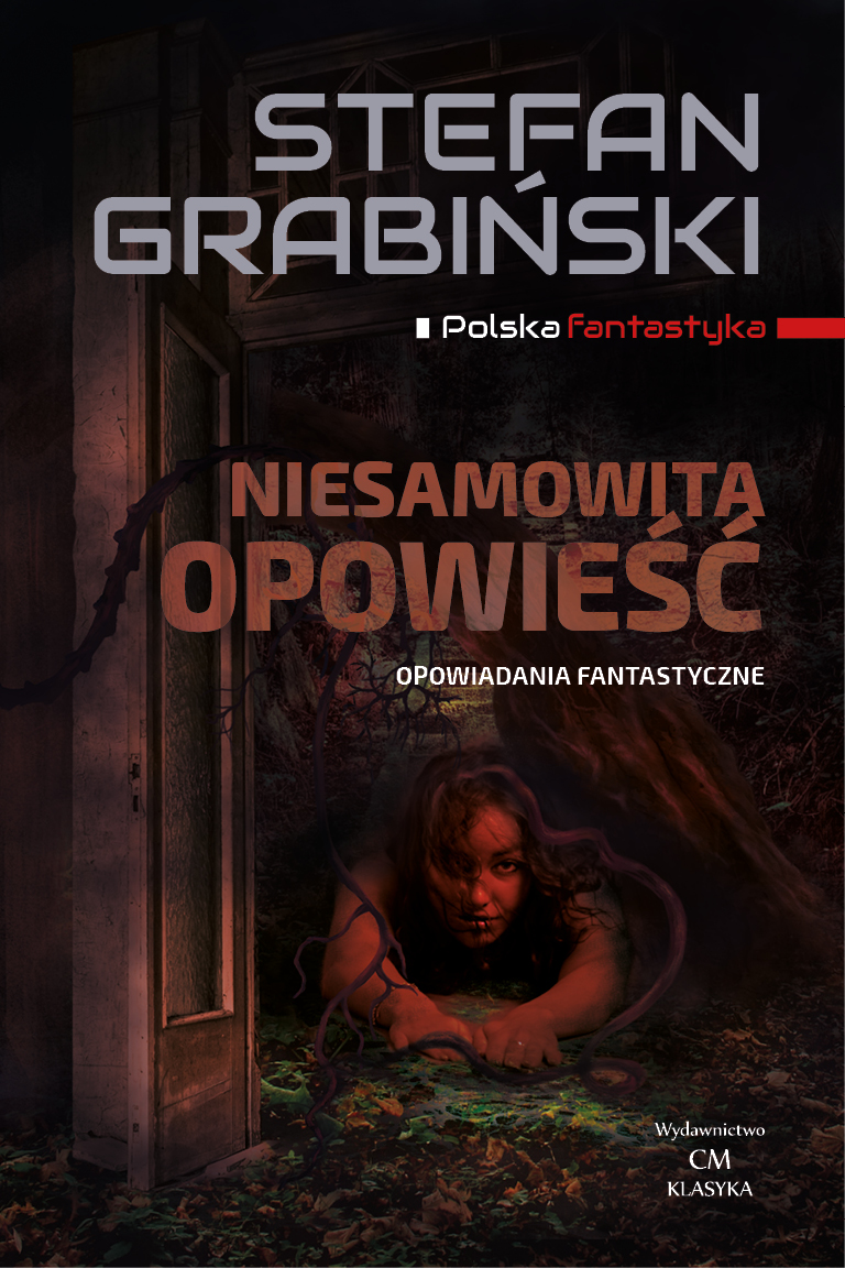 Stefan Grabiński, Niesamowita opowieść. Opowiadania fantastyczne (1922)