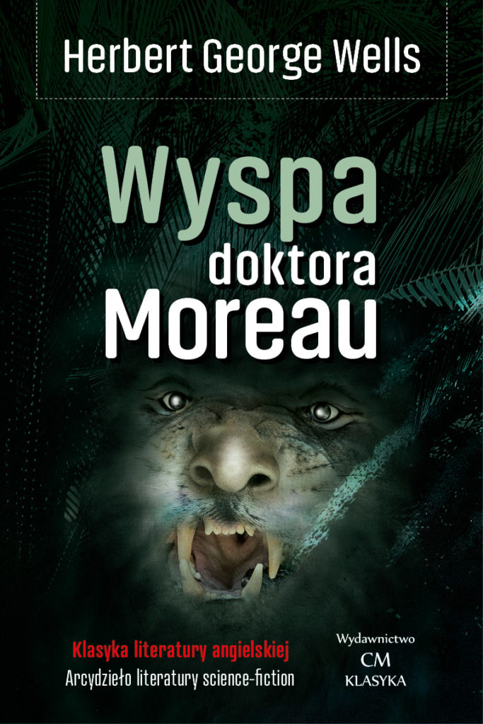 Herbert George Wells Wyspa doktora Moreau
