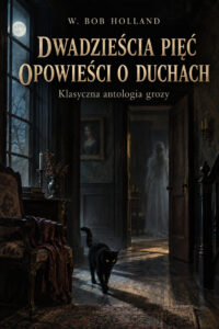 Dwadzieścia pięć opowieści o duchach